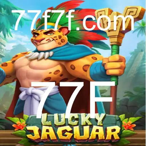 Explorando o Fascinante Mundo de LuckyJaguar e a Intrigante Palavra-Chave 77F
